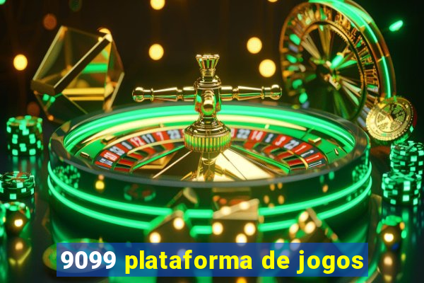 9099 plataforma de jogos